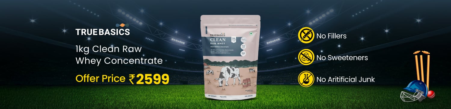 TrueBasics Clean Raw Whey Concentrate, 1 kg (2.2 lb) | Offer Price - 2599