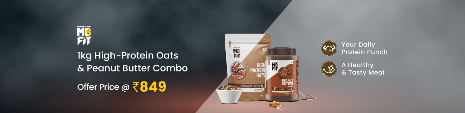 MuscleBlaze High Protein Oats 1 kg Unflavoured & Chocolate Peanut Butter 1 kg Crunchy Combo | Offer Price - Rs. 849