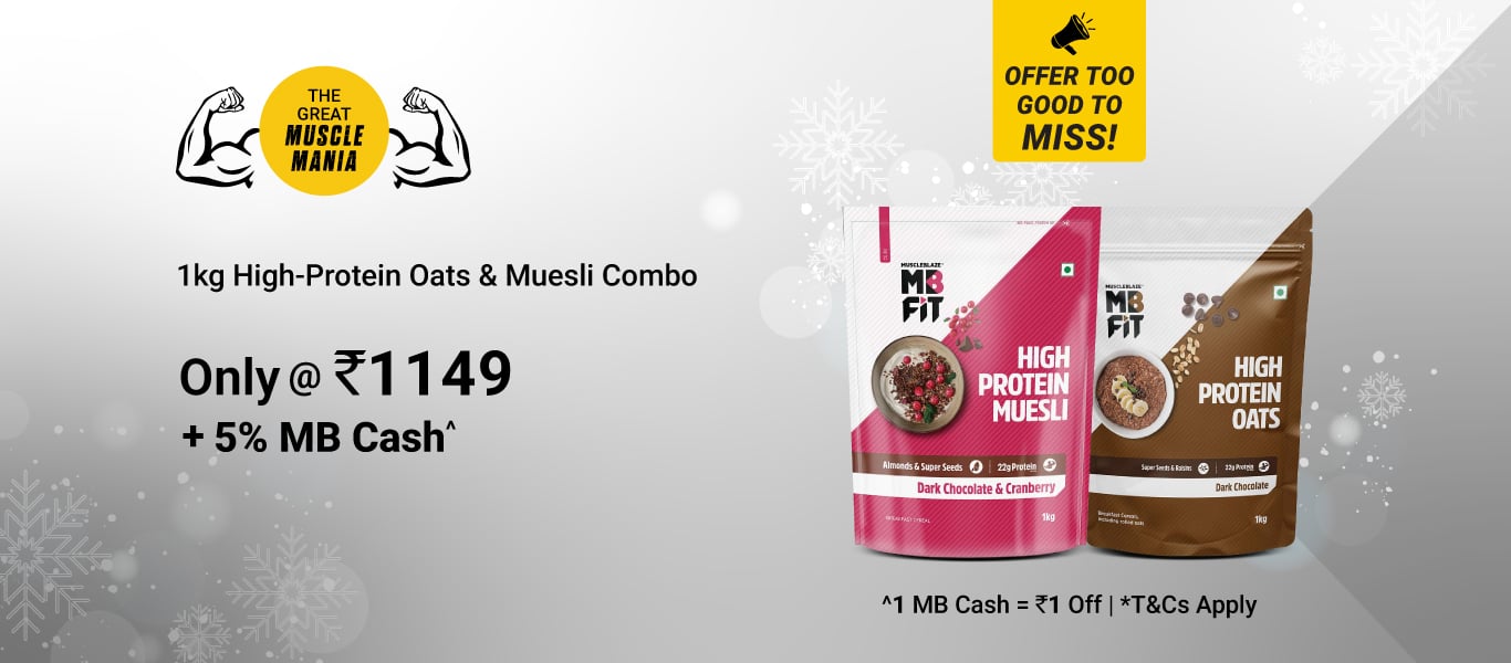 High Protein Oats Dark Chocolate & High Protein Muesli Dark Chocolate & Cranberry 1 kg Combo @ 1149 + 5% MB Cash