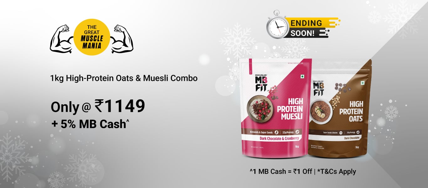 Ending Soon: High Protein Oats Dark Chocolate & High Protein Muesli Dark Chocolate & Cranberry 1 kg Combo @ 1149 + 5% MB Cash