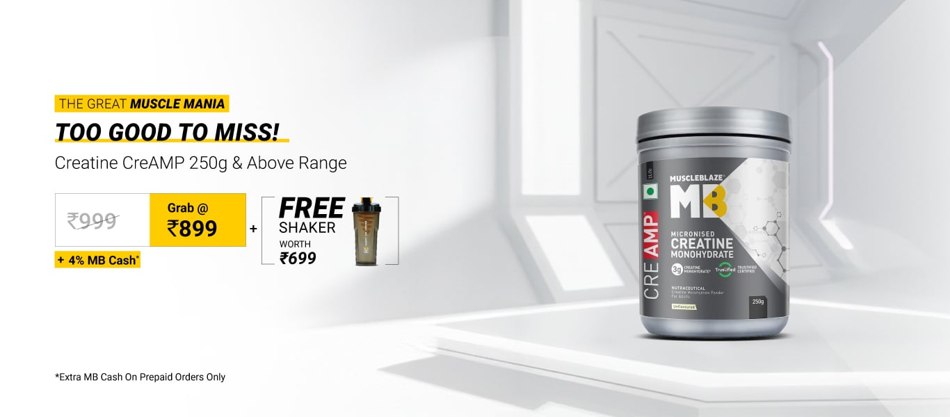 Creatine CreAMP 250g & above Flavoured Range @ 899 + Free Shaker + 4% MB Cash