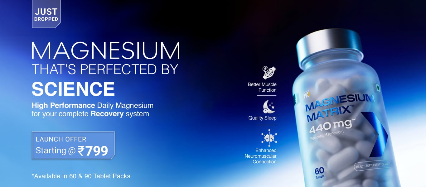 Launch: Prime Series Magnesium Matrix 60 & 90 Tabs - Starts @ Rs. 799