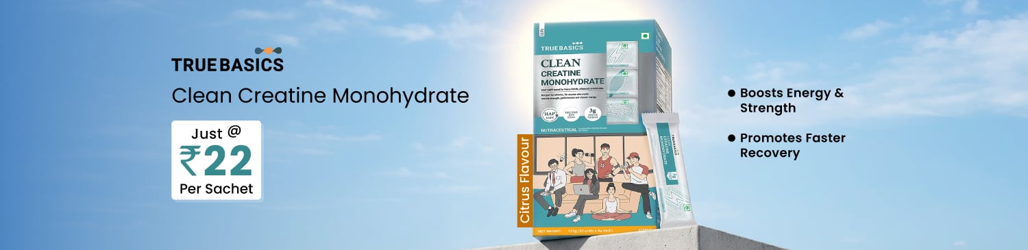 TrueBasics Clean Creatine Monohydrate, 30 sachets/pack, Citrus | Just @ Rs. 22 Per Sachet