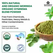 8 - Naturyz Organic Moringa + Gymnema (Gudmar) Powder,  150 g 