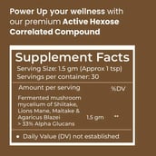 4 - Rooted Active Naturals Hexose Correlated Compound (AHCC) Mushroom Extract, 45 g